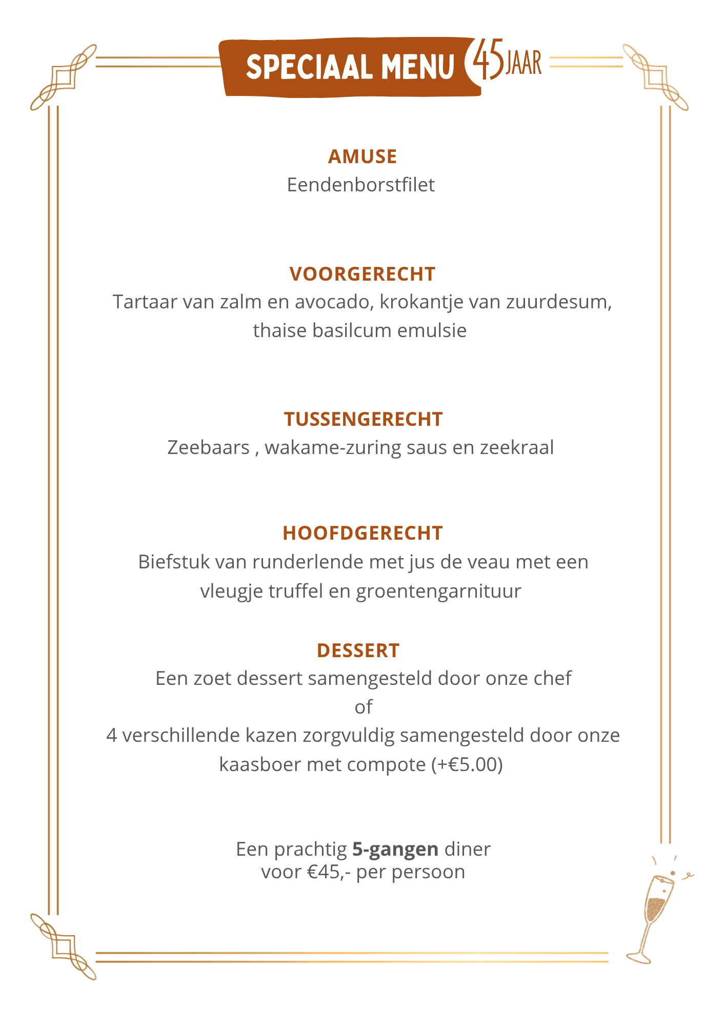 Speciaal menu 45 jaar juni 2025